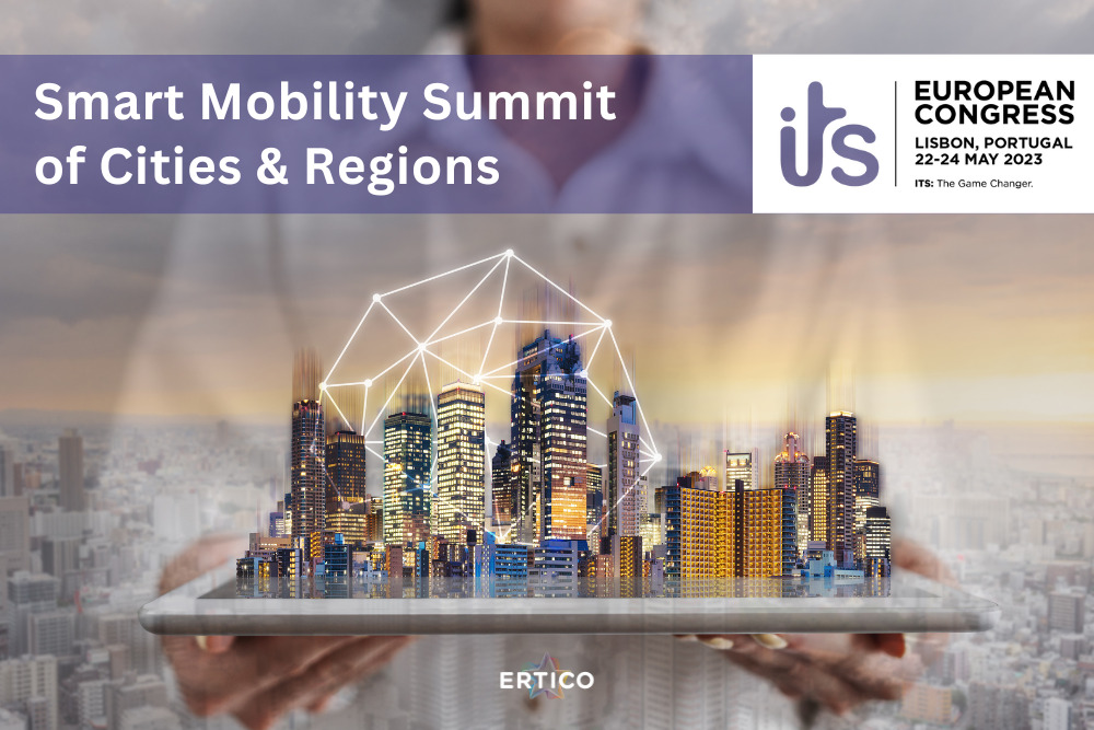 Smart Mobility Summit of Cities and Regions at #ITSLisbon2023 | ITS European Congress